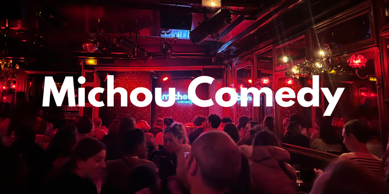 quoi-de-neuf-montmartre-mars-2025-michou-comedy-club