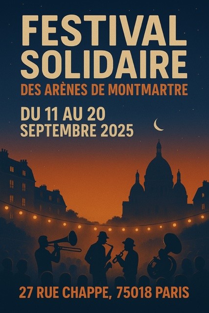 Festival solidaire des arènes de montmartre 2025
